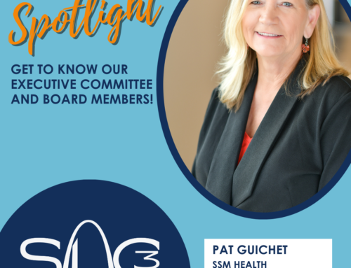 Executive Committee and Board Member Spotlight – Pat Guichet, SSM Health