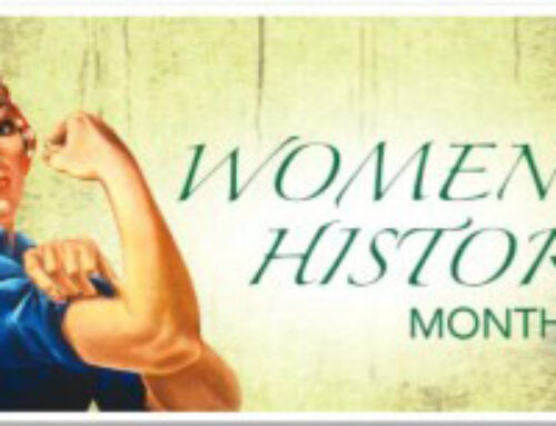 Women’s History Month Reflection & Admiration, by Kelly Jackson