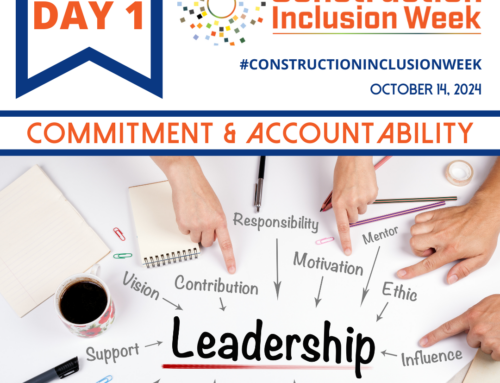 Construction Inclusion Week 2024 Day 1: Commitment and Accountability