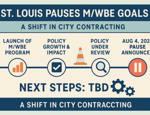 St. Louis Pauses M/WBE Contracting Goals: What It Means for the Industry